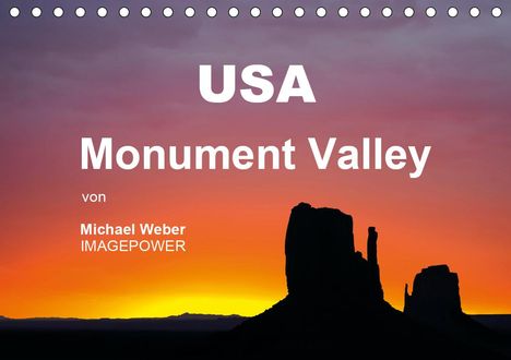 Michael Weber: Weber, M: USA - Monument Valley (Tischkalender 2021 DIN A5 q, Kalender