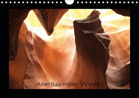 Carina Hartmann: Hartmann, C: Amerikas wilder Westen (Wandkalender 2021 DIN A, Kalender