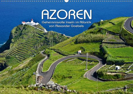 Alexander Goebels: Goebels, A: Azoren (Wandkalender 2021 DIN A2 quer), Kalender
