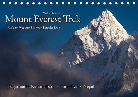 Michael Knüver: Knüver, M: Mount Everest Trek (Tischkalender 2021 DIN A5 que, Kalender