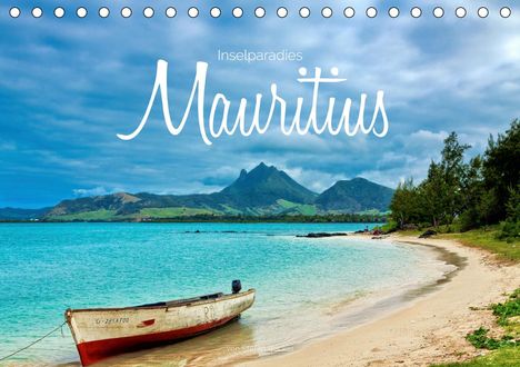 Stefan Becker: Becker, S: Inselparadies Mauritius (Tischkalender 2021 DIN A, Kalender