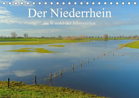 Christof Wermter: Wermter, C: Niederrhein im Wandel der Jahreszeiten (Tischkal, Kalender