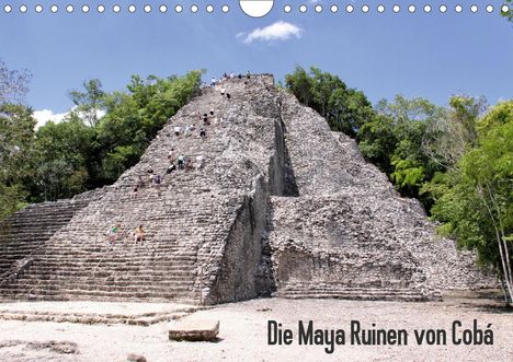Christian Colista: Colista, C: Maya Ruinen von Cobá (Wandkalender 2021 DIN A4 q, Kalender