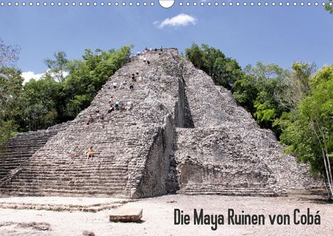 Christian Colista: Colista, C: Maya Ruinen von Cobá (Wandkalender 2021 DIN A3 q, Kalender