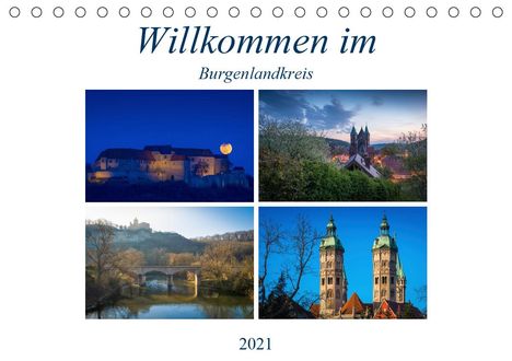Martin Wasilewski: Wasilewski, M: Willkommen im Burgenlandkreis (Tischkalender, Kalender