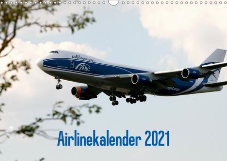 Stefan Iskra &amp; Julian Heitmann: Iskra &amp; Julian Heitmann, S: Airlinekalender 2021 (Wandkalend, Kalender