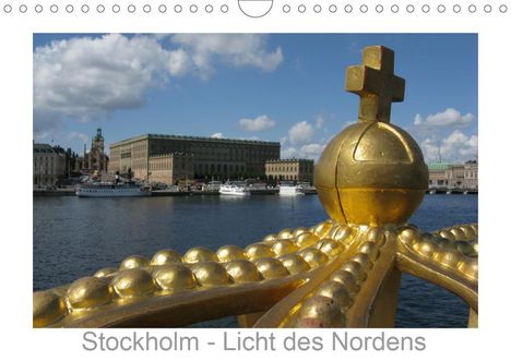 Monika Dietsch: Dietsch, M: Stockholm - Licht des Nordens (Wandkalender 2021, Kalender