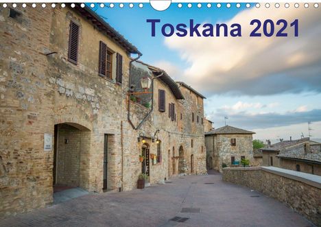 Benjamin Lederer: Lederer, B: Toskana - 2021 (Wandkalender 2021 DIN A4 quer), Kalender