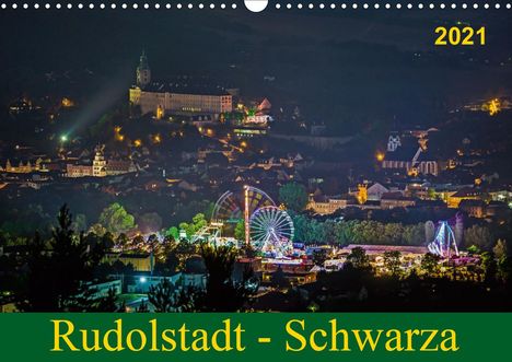 Michael Wenk Wenki: Wenk Wenki, M: Rudolstadt - Schwarza (Wandkalender 2021 DIN, Kalender