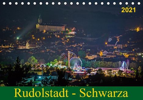 Michael Wenk Wenki: Wenk Wenki, M: Rudolstadt - Schwarza (Tischkalender 2021 DIN, Kalender