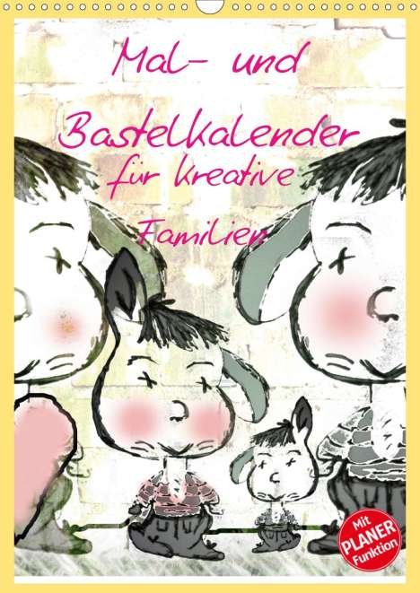 Claudia Burlager: Burlager, C: Mal- und Bastelkalender für kreative Familien (, Kalender