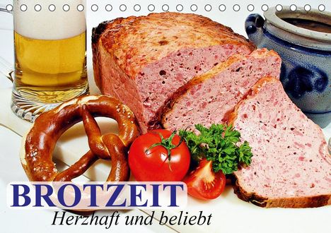 Elisabeth Stanzer: Stanzer, E: Brotzeit. Herzhaft und beliebt (Tischkalender 20, Kalender