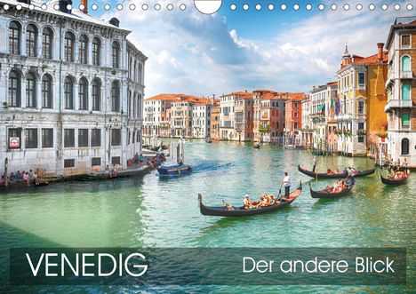 Thomas Münter: Münter, T: Venedig - Der andere Blick (Wandkalender 2021 DIN, Kalender