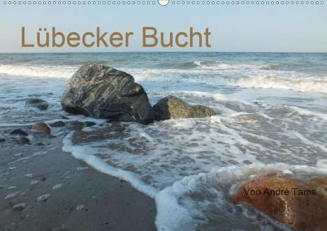 André Tams: Tams, A: Lübecker Bucht (Wandkalender 2021 DIN A2 quer), Kalender
