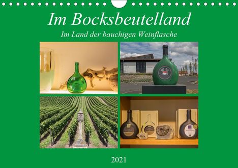 Hans Will: Will, H: Im Bocksbeutelland (Wandkalender 2021 DIN A4 quer), Kalender