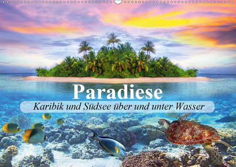 Elisabeth Stanzer: Stanzer, E: Paradiese. Karibik und Südsee über und unter Was, Kalender