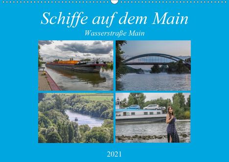 Hans Will: Will, H: Schiffe auf dem Main - Wasserstraße Main (Wandkalen, Kalender