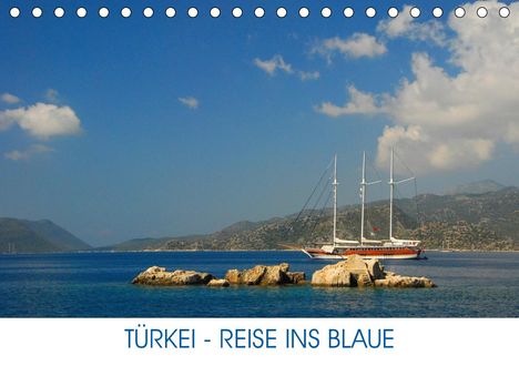 Christiane Kulisch: Kulisch, C: Türkei - Reise ins Blaue (Tischkalender 2021 DIN, Kalender