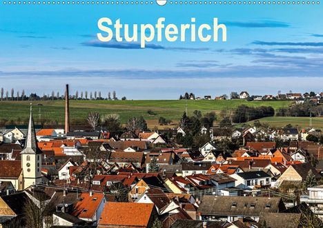 Klaus Eppele: Eppele, K: Stupferich (Wandkalender 2021 DIN A2 quer), Kalender