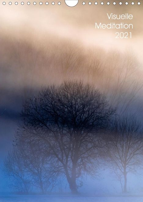 Tony Hofmann: Hofmann, T: Visuelle Meditation - Glühende Wipfel (Wandkalen, Kalender