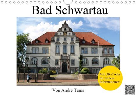 André Tams: Tams, A: Bad Schwartau (Wandkalender 2021 DIN A4 quer), Kalender
