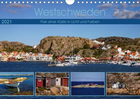 Silke Liedtke Reisefotografie: Liedtke Reisefotografie, S: Westschweden - Flair einer Küste, Kalender