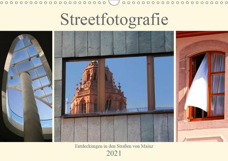 Brigitte Dürr: Dürr, B: Streetfotografie -Entdeckungen in den Straßen von M, Kalender