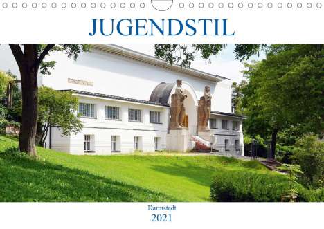Wolfgang Gerstner: Gerstner, W: Jugendstil - Darmstadt (Wandkalender 2021 DIN A, Kalender