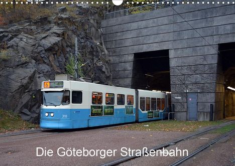 Wolfgang Gerstner: Gerstner, W: Göteborger Straßenbahn (Wandkalender 2021 DIN A, Kalender