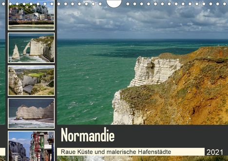 Silke Liedtke Reisefotografie: Liedtke Reisefotografie, S: Normandie - Raue Küste und maler, Kalender