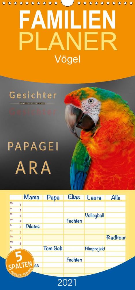 Peter Roder: Roder, P: Gesichter - Papagei Ara - Familienplaner hoch (Wa, Kalender
