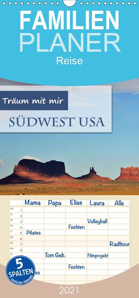 Doris Krüger: Krüger, D: Träum mit mir - Südwest USA - Familienplaner hoch, Kalender