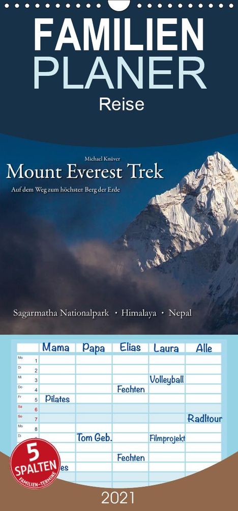 Michael Knüver: Knüver, M: Mount Everest Trek - Familienplaner hoch (Wandkal, Kalender