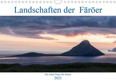 Andreas Klesse: Klesse, A: Landschaften Der Färöer (Wandkalender 2021 DIN A4, Kalender