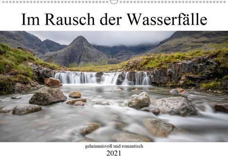 K. A. Akrema-Photography: Akrema-Photography, K: Im Rausch der Wasserfälle - geheimnis, Kalender
