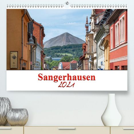 Steffen Gierok: Gierok, S: Sangerhausen (Premium, hochwertiger DIN A2 Wandka, Kalender