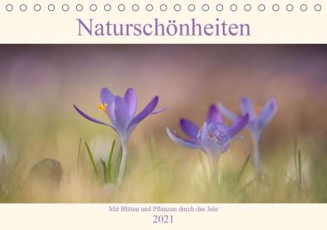 Sabine Böke-Bergau: Böke-Bergau, S: Naturschönheiten - mit Blüten und Pflanzen d, Kalender