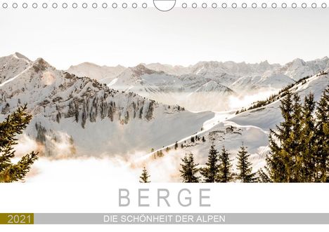 Jacqueline Wagner: Wagner, J: Berge - Die Schönheit der Alpen (Wandkalender 202, Kalender