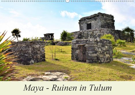 Markus Pixner: Pixner, M: Maya - Ruinen in Tulum (Wandkalender 2021 DIN A2, Kalender