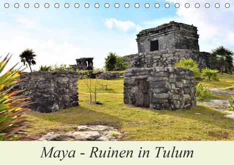 Markus Pixner: Pixner, M: Maya - Ruinen in Tulum (Tischkalender 2021 DIN A5, Kalender