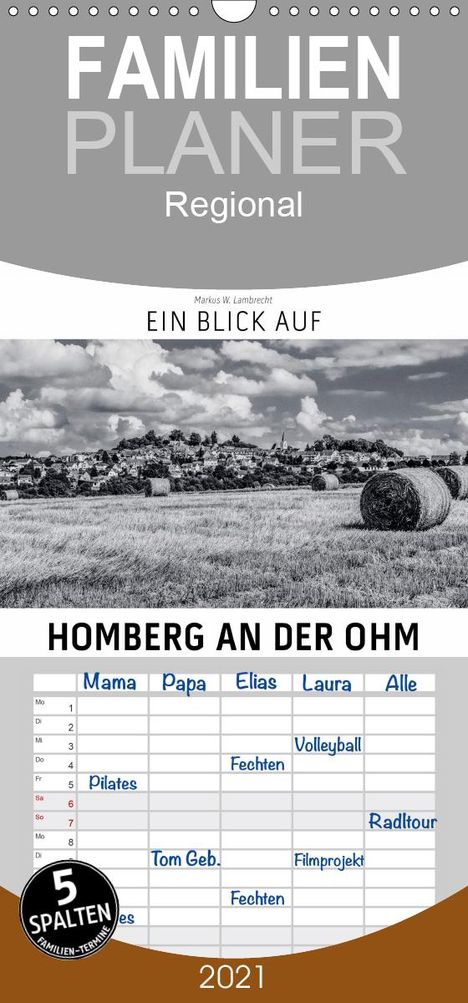 Markus W. Lambrecht: W. Lambrecht, M: Blick auf Homberg an der Ohm - Familienplan, Kalender