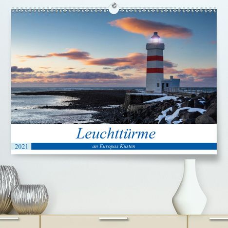 Tilo Grellmann: Grellmann, T: Leuchttürme - an Europas Küsten (Premium, hoch, Kalender
