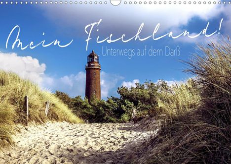 Tobias Walter Hirschberg: Walter Hirschberg, T: Mein Fischland! Unterwegs auf dem Darß, Kalender