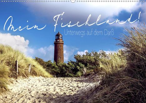 Tobias Walter Hirschberg: Walter Hirschberg, T: Mein Fischland! Unterwegs auf dem Darß, Kalender