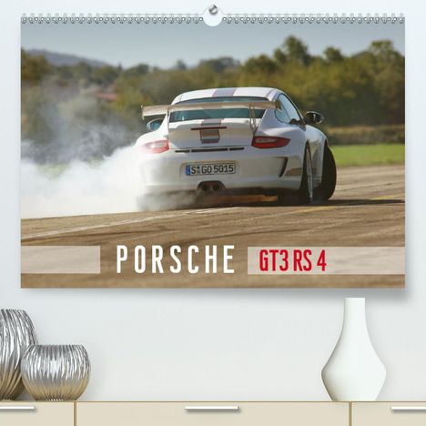 Stefan Bau: Bau, S: Porsche GT3RS 4,0 (Premium, hochwertiger DIN A2 Wand, Kalender