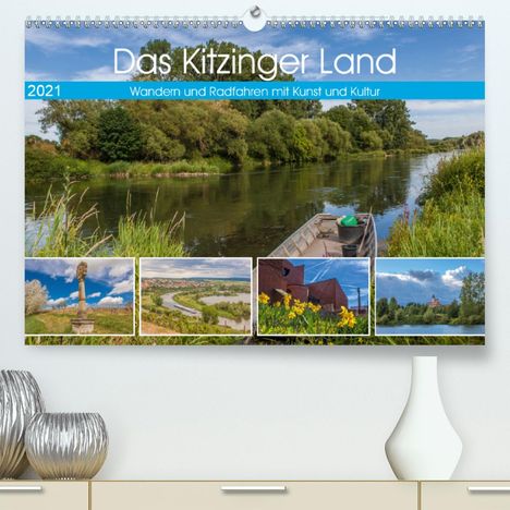 Hans Will: Will, H: Kitzinger Land - Wandern und Radfahren mit Kunst un, Kalender