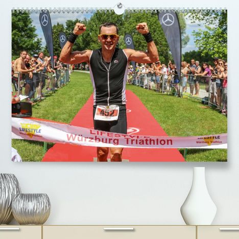 Hans Will: Will, H: Lifestyle Würzburg Triathlon (Premium, hochwertiger, Kalender