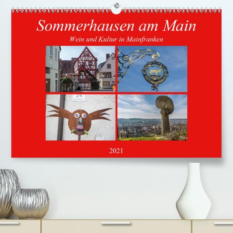Hans Will: Will, H: Sommerhausen am Main (Premium, hochwertiger DIN A2, Kalender