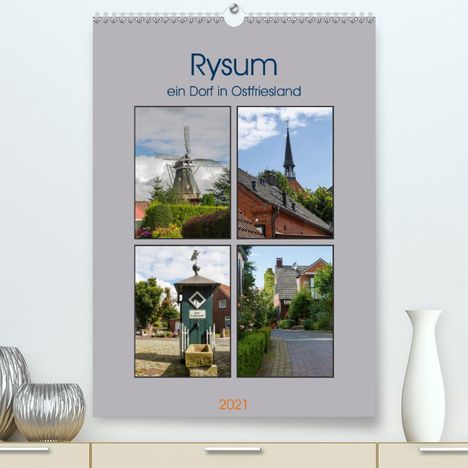 Rolf Pötsch: Pötsch, R: Rysum, ein Dorf in Ostfriesland (Premium, hochwer, Kalender