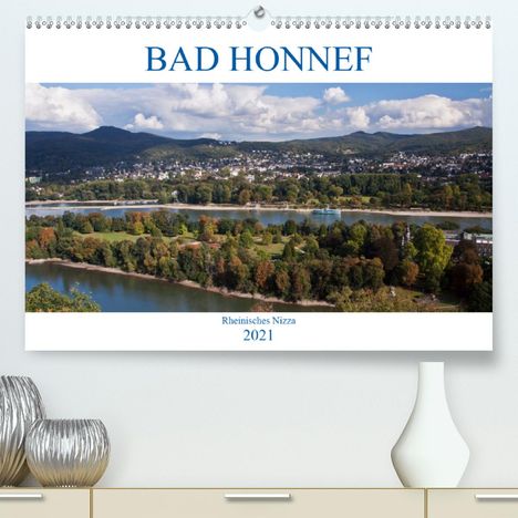 U. Boettcher: Boettcher, U: Bad Honnef - Rheinisches Nizza (Premium, hochw, Kalender